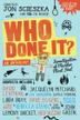 Cover art for WHO DONE IT?