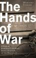 Cover art for THE HANDS OF WAR