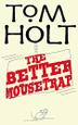 Cover art for THE BETTER MOUSETRAP
