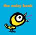 Cover art for THE NOISY BOOK