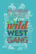 Cover art for STORIES OF THE WILD WEST GANG
