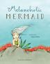 Cover art for THE MELANCHOLIC MERMAID