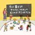Cover art for THE BEST THING ABOUT KINDERGARTEN