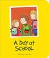 Cover art for A DAY AT SCHOOL