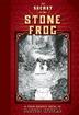 Cover art for THE SECRET OF THE STONE FROG