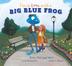 Cover art for I'M IN LOVE WITH A BIG BLUE FROG
