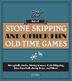 Cover art for THE ART OF STONE-SKIPPING AND OTHER FUN OLD-TIME GAMES