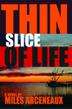 Cover art for THIN SLICE OF LIFE