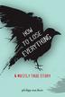Cover art for HOW TO LOSE EVERYTHING