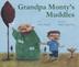 Cover art for GRANDPA MONTY'S MUDDLES