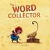 Cover art for THE WORD COLLECTOR