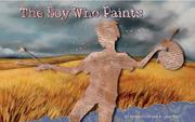 Cover art for THE BOY WHO PAINTS