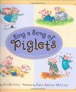 Cover art for SING A SONG OF PIGLETS