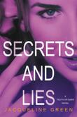 SECRETS AND LIES