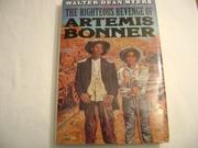 THE RIGHTEOUS REVENGE OF ARTEMIS BONNER by Walter Dean Myers