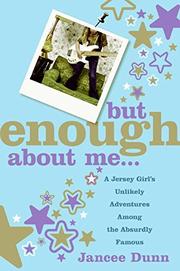 Book Cover for BUT ENOUGH ABOUT ME