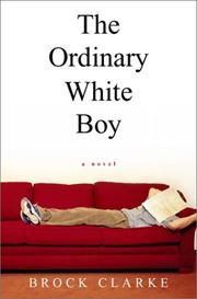 Cover art for THE ORDINARY WHITE BOY