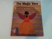 Book Cover for THE MAGIC VASE