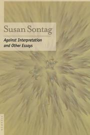 Реферат: Against Interpretation By Susan Sontag Essay Реферат: Against Interpretation By Susan Sontag Essay