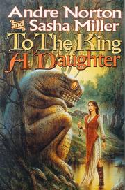 Book Cover for TO THE KING A DAUGHTER