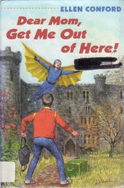 Cover art for DEAR MOM, GET ME OUT OF HERE!