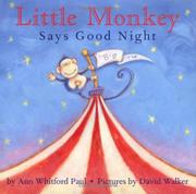 Cover art for LITTLE MONKEY SAYS GOODNIGHT