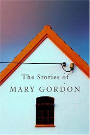 Cover art for THE STORIES OF MARY GORDON