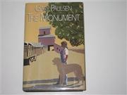THE MONUMENT by Gary Paulsen | Kirkus Reviews