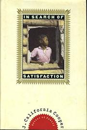 IN SEARCH OF SATISFACTION by J. California Cooper