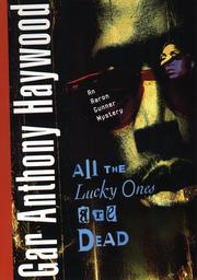 Cover art for ALL THE LUCKY ONES ARE DEAD