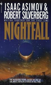 NIGHTFALL By Isaac Asimov SCIENCE FICTION FANTASY NIGHTFALL By Isaac Asimov SCIENCE FICTION FANTASY
