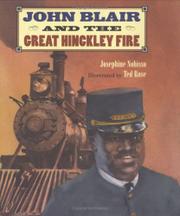 Cover art for JOHN BLAIR AND THE GREAT HINCKLEY FIRE