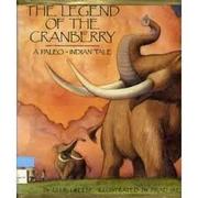 Book Cover for THE LEGEND OF THE CRANBERRY