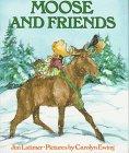 Cover art for MOOSE AND FRIENDS