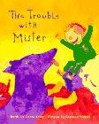 Cover art for THE TROUBLE WITH MISTER