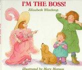 Book Cover for I'M THE BOSS!