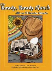 Book Cover for THE ROWDY ROWDY RANCH/ALLÁ EN EL RANCHO GRANDE
