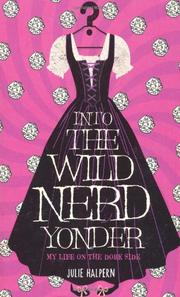 Cover art for INTO THE WILD NERD YONDER