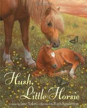 Book Cover for HUSH, LITTLE HORSIE