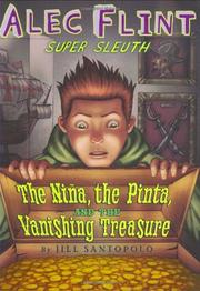 Cover art for THE NINA, THE PINTA, AND THE VANISHING TREASURE