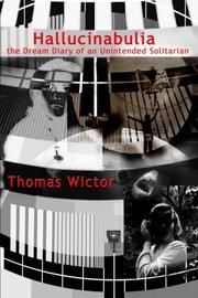
                            Hallucinabulia by Thomas Wictor