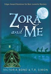 ZORA AND ME by Victoria Bond