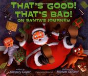 Book Cover for THAT’S GOOD! THAT’S BAD! ON SANTA’S JOURNEY
