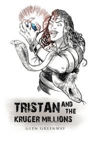 Book Cover for TRISTAN AND THE KRUGER MILLIONS