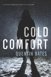 Cold Comfort By Quentin Bates Kirkus Reviews