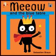 Book Cover for MEEOW AND THE BLUE TABLE