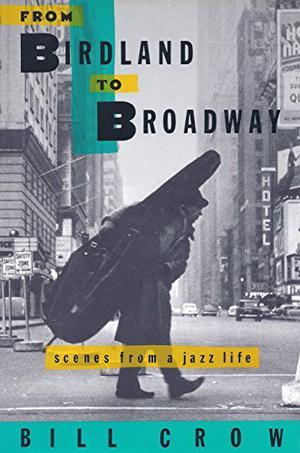 jazz anecdotes bill crow essay jazz anecdotes bill crow essay