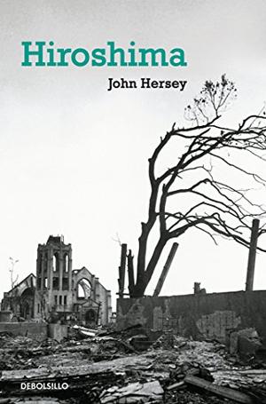 a review of the book hiroshima by john hersey a review of the book hiroshima by john hersey