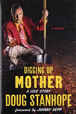 Digging Up Mother PDF Free Download Digging Up Mother PDF Free Download