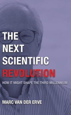 THE NEXT SCIENTIFIC REVOLUTION